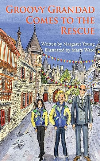 Groovy Grandad comes to the rescue - By Margaret Young